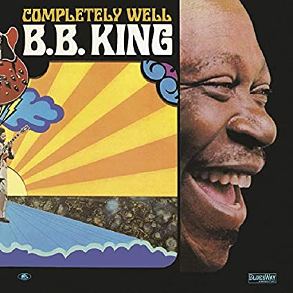 B.B. King - Completely Well (Vinyl LP)