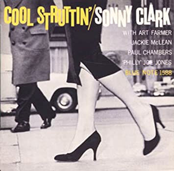 Sonny Clark - Cool Struttin' (Vinyl LP)