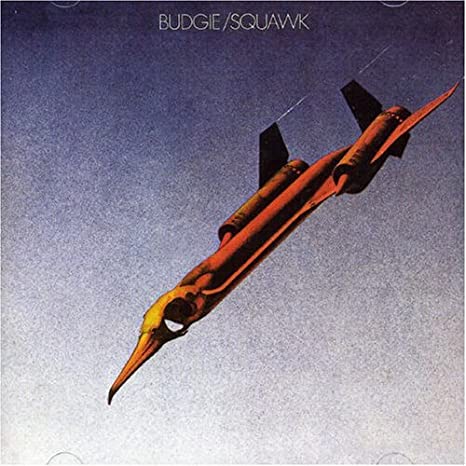 Budgie - Squawk (Vinyl LP)
