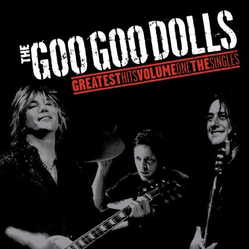Goo Goo Dolls - Greatest Hits Volume One the Singles (Vinyl LP)