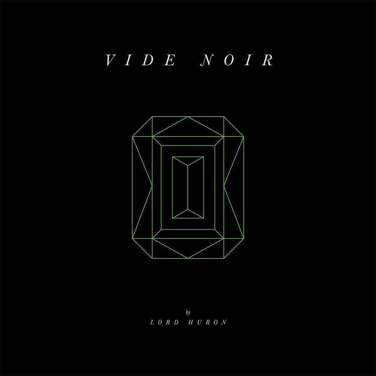 Lord Huron - Vide Noir (Vinyl LP)