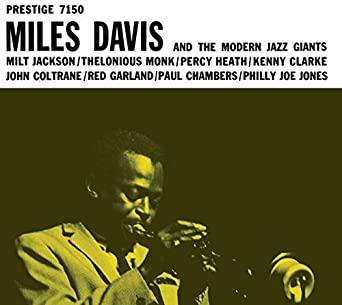 Miles Davis - Miles Davis and the Modern Jazz Giants (Vinyl LP)