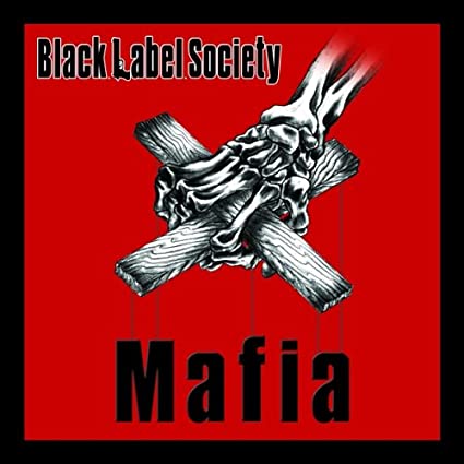 Black Label Society - Mafia (Vinyl 2LP)