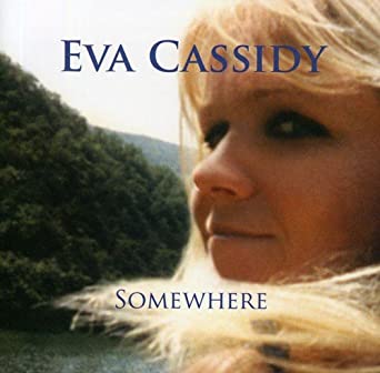 Eva Cassidy - Somewhere (Vinyl LP)