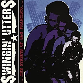 Swingin' Utters - The Streets of San Francisco (Vinyl LP)