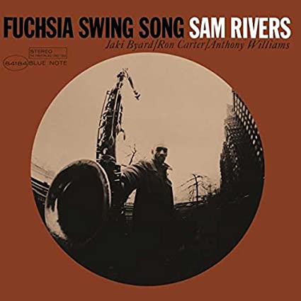Sam Rivers - Fuchsia Swing Song (Vinyl LP)