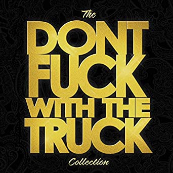 Monster Truck - The Don't Fuck With the Truck Collection (Vinyl LP)