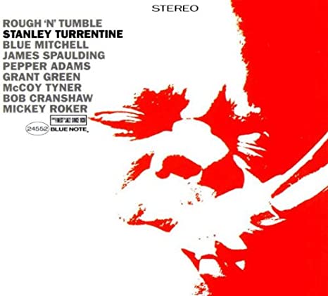Stanley Turrentine - Rough N' Tumble (Vinyl LP)