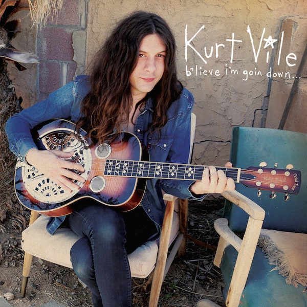 Kurt Vile - B'lieve I'm Going Down... (Vinyl 2LP)