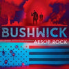 Aesop Rock - Bushwick: Original Motion Picture Soundtrack (Vinyl LP)