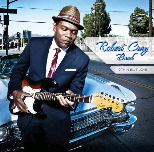 Robert Cray Band - Nothin But Love (Vinyl LP)