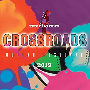 Eric Clapton - Crossroads Guitar Festival 2019 (Vinyl 6LP)