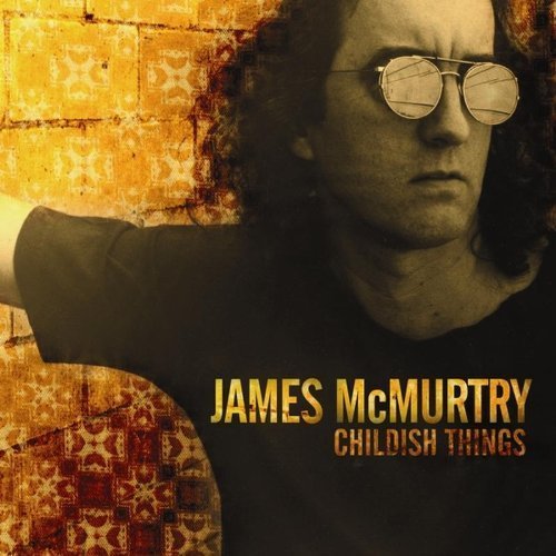 James McMurtry - Childish Things (Vinyl 2LP)