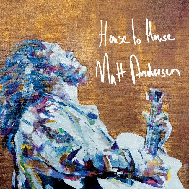 Matt Andersen - House to House (Vinyl LP)