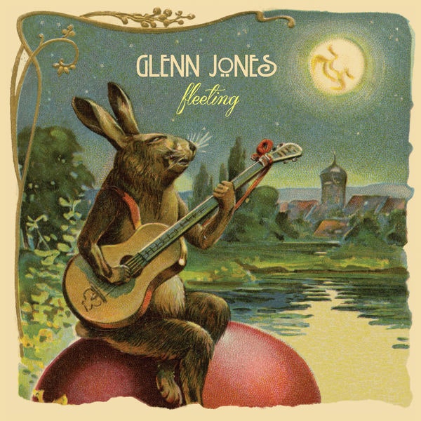 Glenn Jones - Fleeting (Vinyl LP)