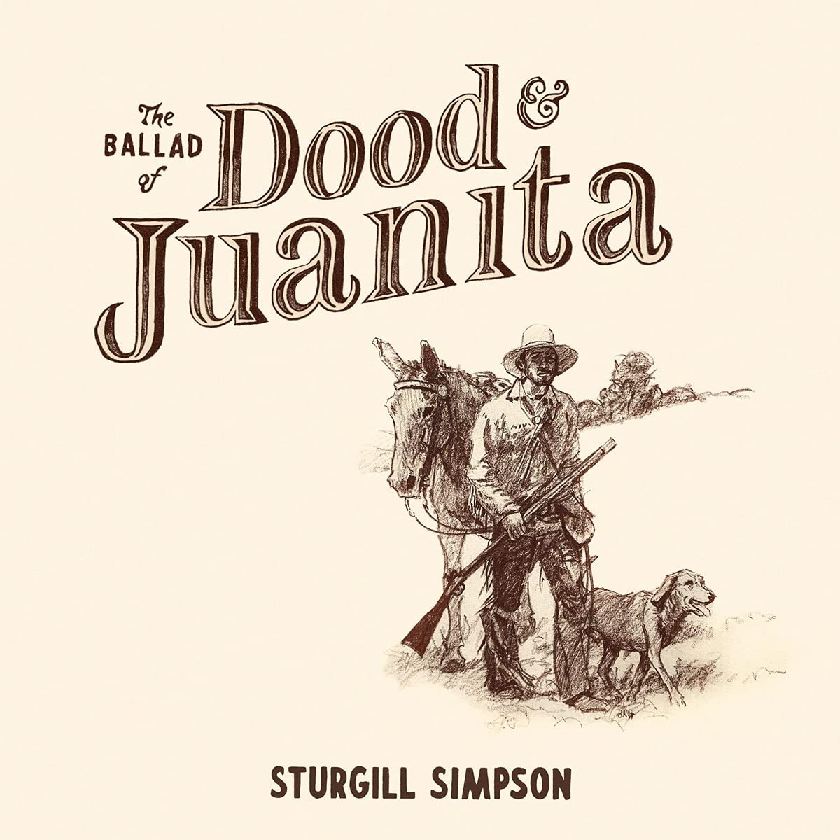 Sturgill Simpson - The Ballad of Dood & Juanita (Vinyl LP)