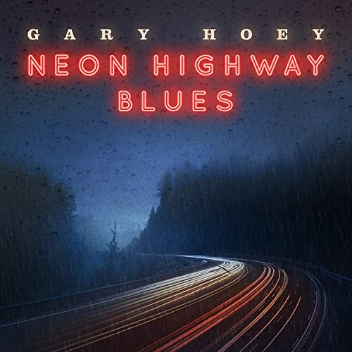 Gary Hoey - Neon Highway Blues (Vinyl LP)