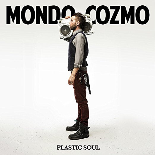 Mondo Cozmo - Plastic Soul (Vinyl LP Record)