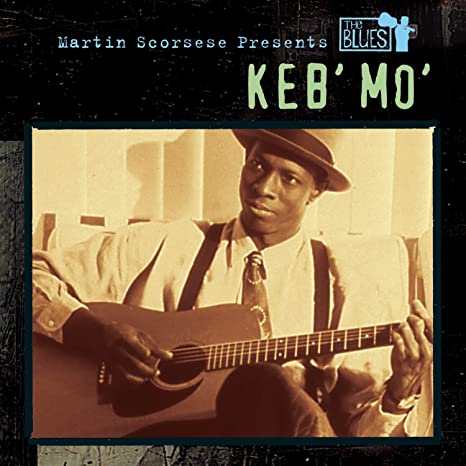 Keb’ Mo’ - Martin Scorsese Presents the Blues: Keb' Mo' (Vinyl 2LP)