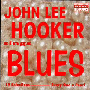 John Lee Hooker - John Lee Hooker Sings Blues (Vinyl LP)