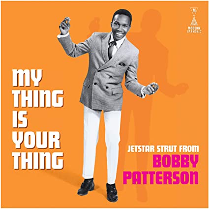 Bobby Patterson - My Thing Is Your Thing (Vinyl LP)