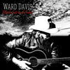 Ward Davis - Black Cats and Crows (Vinyl 2LP)
