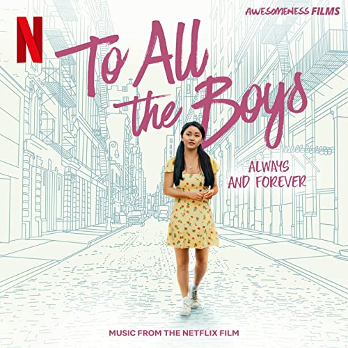 To All the Boys: Always and Forever - Soundtrack (Vinyl LP)