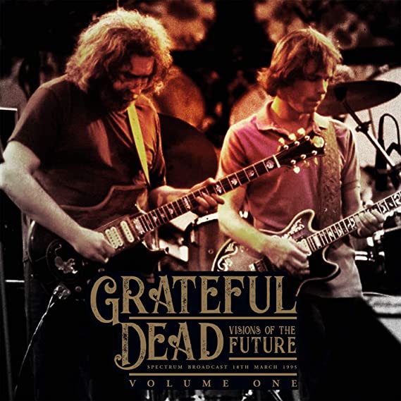 Grateful Dead - Visions of the Future Vol. 1 (Vinyl 2LP)