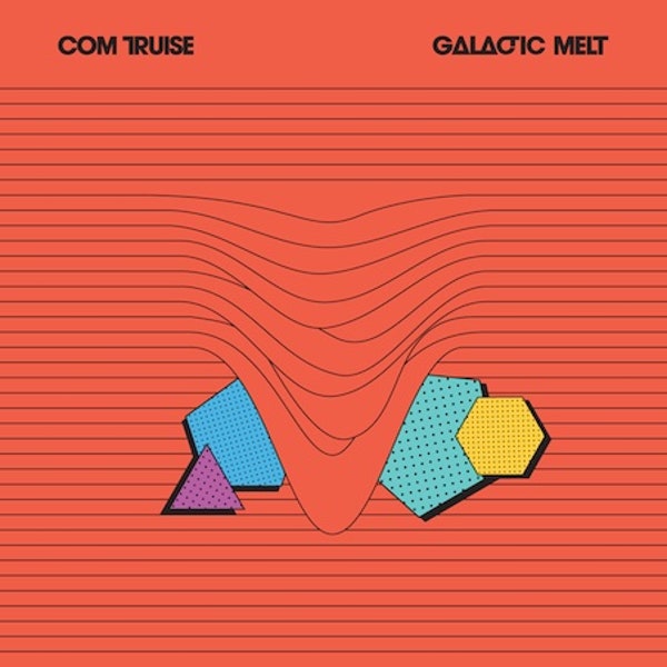 Com Truise - Galactic Melt (Vinyl 2LP)