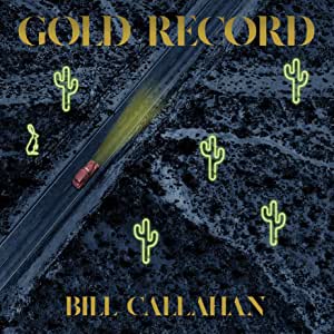 Bill Callahan - Gold Record (Vinyl LP)