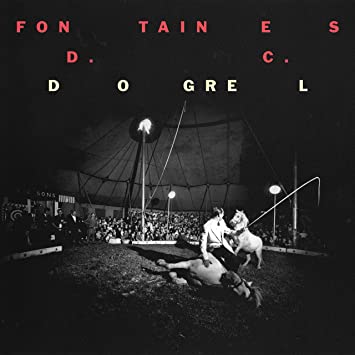 Fontaines D.C. - Dogrel (Vinyl LP)