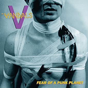 Vandals - Fear of a Punk Planet (Vinyl LP)