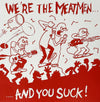 Meatmen  - We&#39;re the Meatmen ... And You Suck! (Vinyl LP Record)