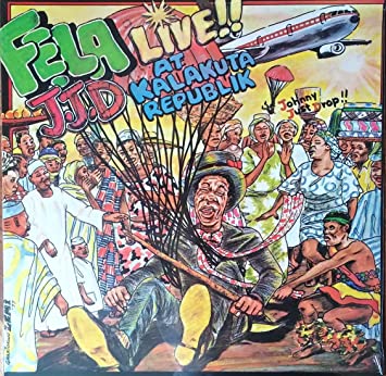 Fela Kuti - J.J.D. At Kalakuta Republic (Vinyl LP)