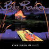 Blue Rodeo - Five Days In July (Vinyl 2LP)