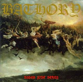 Bathory - Blood Fire Death (Vinyl LP)