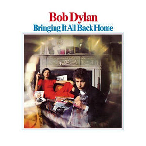 Bob Dylan - Bringing It All Back Home (Vinyl LP)