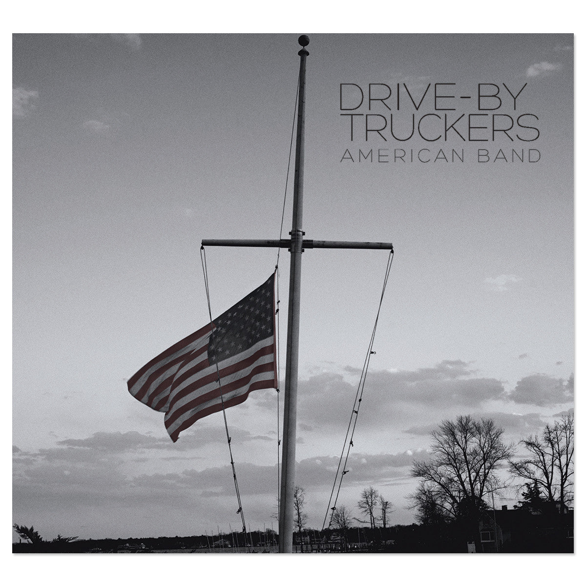 Drive By Truckers - American Band (Vinyl LP Record + 7")