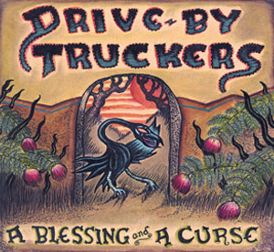 Drive By Truckers - A Blessing And A Curse (Vinyl LP Record)