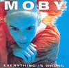 Moby - Everything Is Wrong (Vinyl LP)
