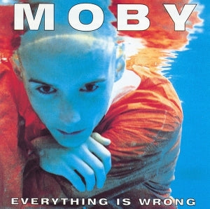 Moby - Everything Is Wrong (Vinyl LP)