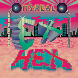 Ex Hex - It's Real (Vinyl LP)