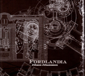Johann Johannsson - Fordlandia (Vinyl 2LP)