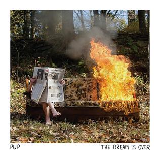 PUP - The Dream Is Over (Vinyl LP)