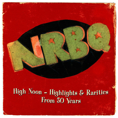 NRBQ - High Noon A 50 Year Retrospective (Vinyl 2 LP Record)
