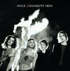 Hole - Celebrity Skin (Vinyl LP)