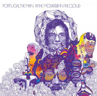 Portugal. The Man - In the Mountain In the Cloud (Vinyl LP)