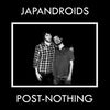Japandroids - Post-Nothing (Vinyl LP)