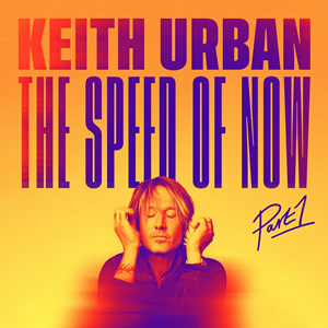 Keith Urban - The Speed Of Now Part 1 (Vinyl LP)