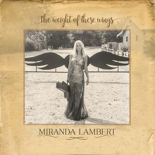 Miranda Lambert - The Weight Of These Wings (Vinyl 2LP)